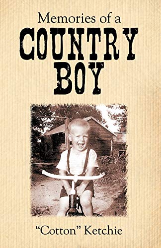 Stock image for Memories of a Country Boy for sale by ThriftBooks-Dallas