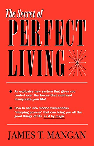 Beispielbild fr The Secret of Perfect Living zum Verkauf von WorldofBooks