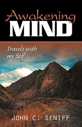 Beispielbild fr Awakening Mind: Travels With Myself zum Verkauf von Revaluation Books