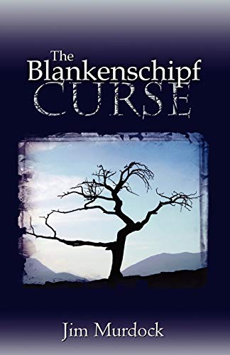 Stock image for The Blankenschipf Curse for sale by ThriftBooks-Atlanta