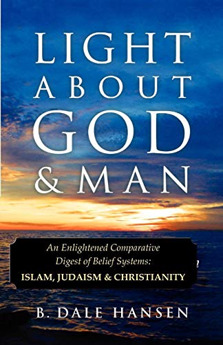 9780741441447: Light About God & Man