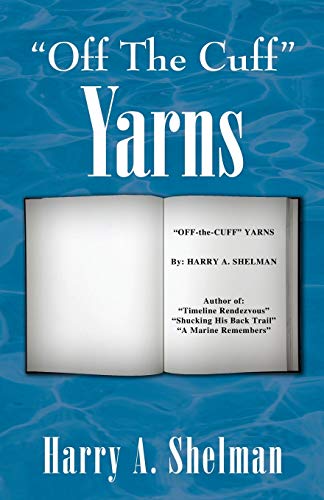 Imagen de archivo de Off-The-Cuff" Yarns a la venta por Revaluation Books