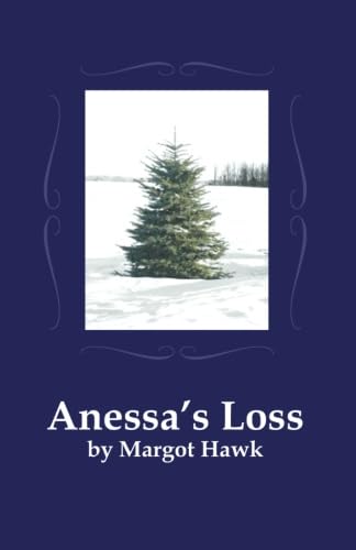 Anessa's Loss