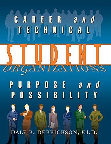 9780741443069: Career and Technical Student Organizations: Purpose and Possibility