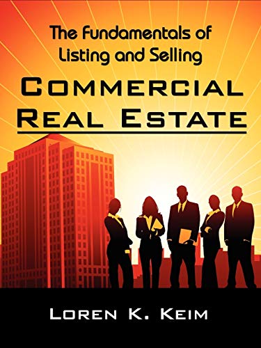 Imagen de archivo de The Fundamentals of Listing and Selling Commercial Real Estate a la venta por Decluttr