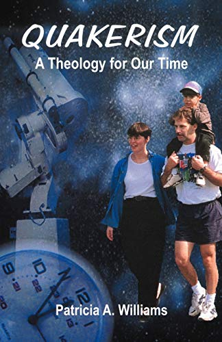 Beispielbild fr Quakerism: A Theology for Our Time zum Verkauf von WorldofBooks