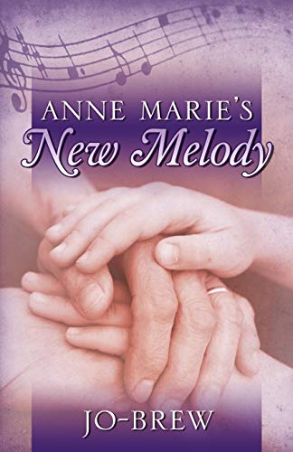 Stock image for Anne Marie's New Melody for sale by Revaluation Books