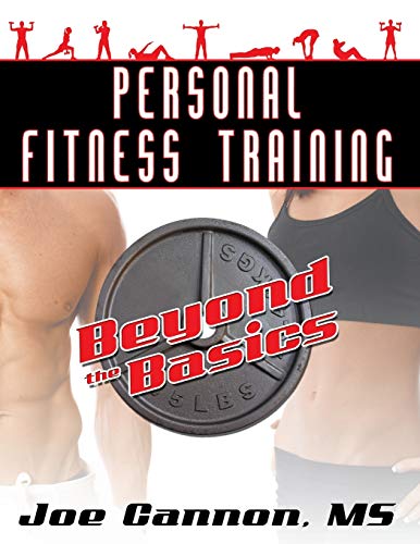 Imagen de archivo de Personal Fitness Training: Beyond the Basics a la venta por SecondSale