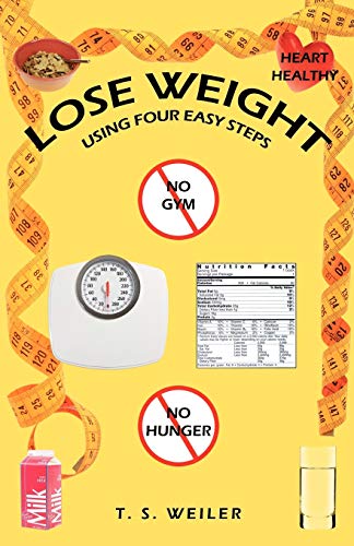 Stock image for Lose Weight Using Four Easy Steps for sale by Revaluation Books