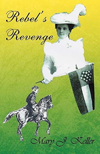 Beispielbild fr Rebel's Revenge zum Verkauf von ThriftBooks-Dallas