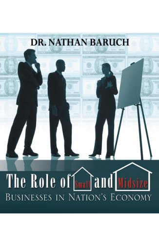9780741451804: The Role of Small and Midsize Business in Nation's Economy