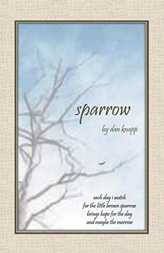 Sparrow (9780741452030) by Dan Knapp