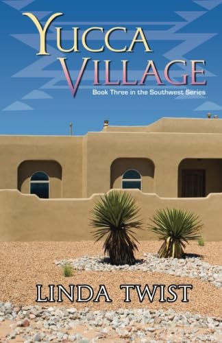 Stock image for Yucca Village for sale by Revaluation Books