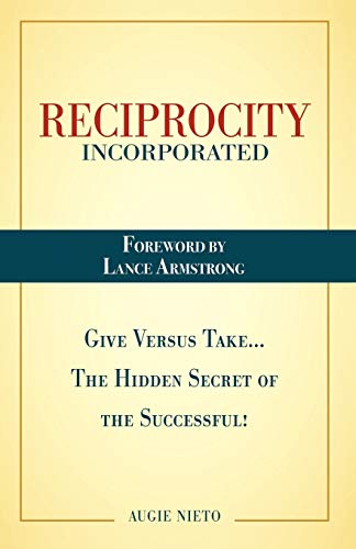 Reciprocity, Incorporated (9780741456182) by Nieto, Augie