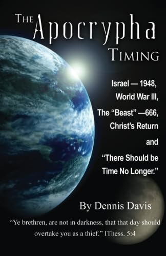 The Apocrypha Timing (9780741461001) by Davis, Dennis