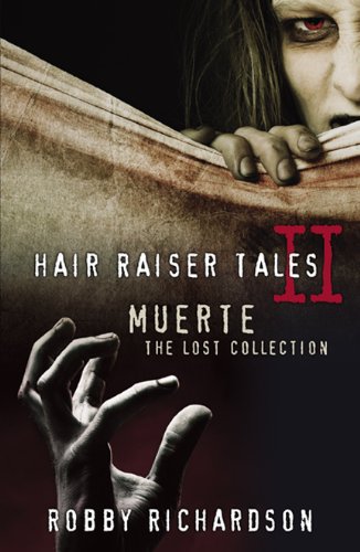 9780741463388: Hair Raiser Tales: Muerte: 2
