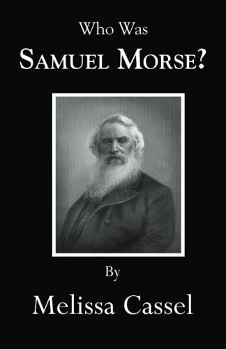 9780741466457: Who Was Samuel Morse?