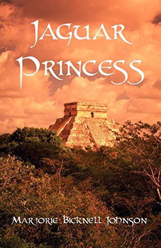 Beispielbild fr Jaguar Princess : The Last Maya Shaman zum Verkauf von Better World Books