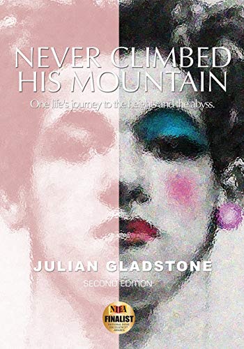 Stock image for Never Climbed His Mountain for sale by Dogwood Books