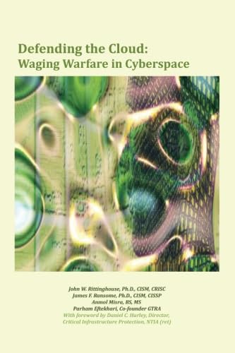 9780741470959: Defending the Cloud: Waging Warfare in Cyberspace