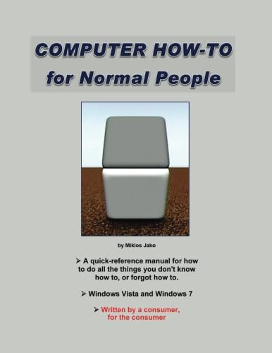 9780741473295: Computer How To For Normal People