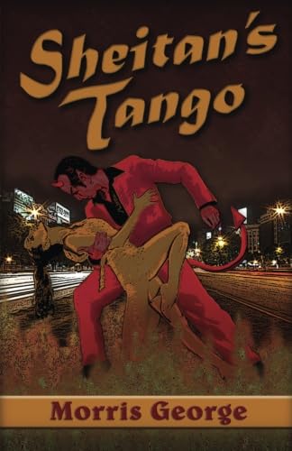 9780741481030: Sheitan's Tango