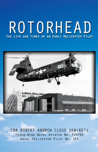 9780741481269: Rotorhead: The Life and Times of an Early Helicopter Pilot