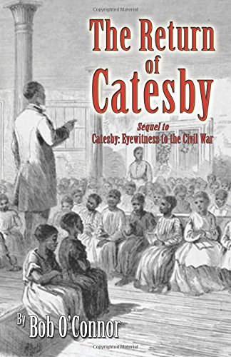 The Return of Catesby (9780741482068) by O'connor, Bob