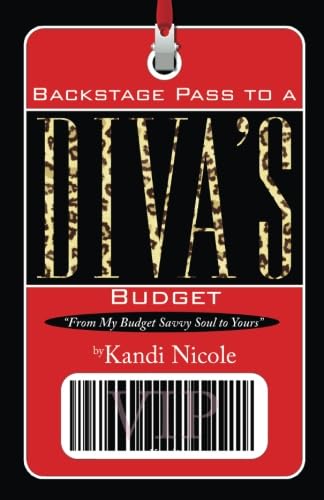 9780741482648: Backstage Pass to A Diva's Budget