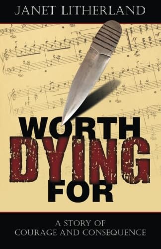Stock image for Worth Dying For for sale by Revaluation Books