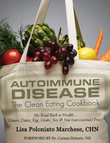 9780741483669: Autoimmune Disease: The Clean Eating Cookbook: My Road Back to Health