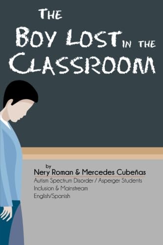 9780741498076: The Boy Lost in the Classroom