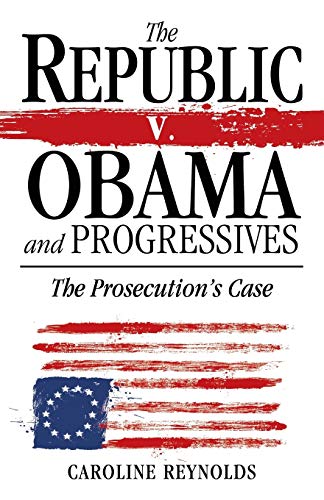 Stock image for The Republic V. Obama and Progressives for sale by Lexington Books Inc