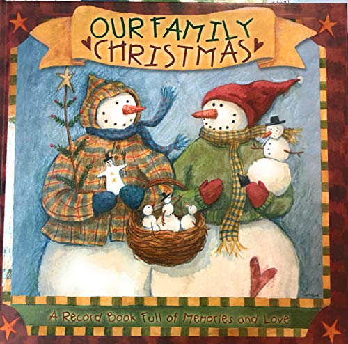 Beispielbild fr Our Family Christmas: A Record Book Full of Memories and Love zum Verkauf von Wonder Book