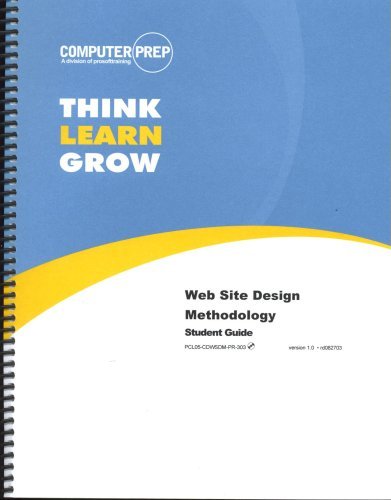 Stock image for Think Learn Grow (Web Site Design Methodology, Student Guide) for sale by Buyback Express