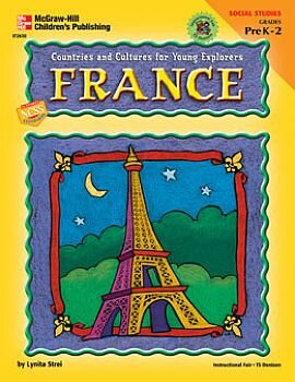 Beispielbild fr Countries and Cultures for Young Explorers, France zum Verkauf von Wonder Book