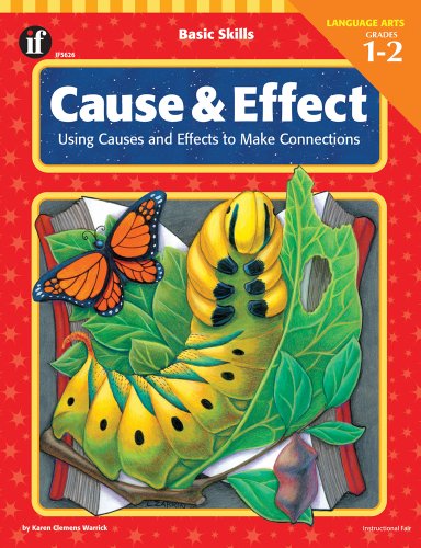 Stock image for Basic Skills Cause and Effect, Grades 1 to 2: Using Causes and Effects to Make Connections for sale by HPB-Emerald