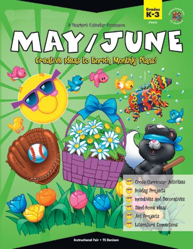 9780742401921: A Teacher's Calendar Companion, May / June: Creative Ideas to Enrich Monthly Plans!