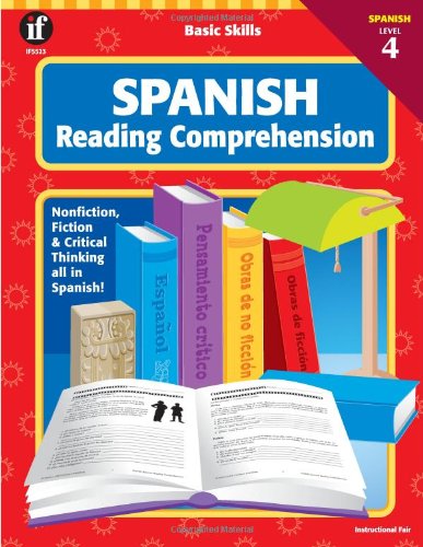 Basic Skills Spanish Reading Comprehension, Level 4 (9780742402355) by [???]