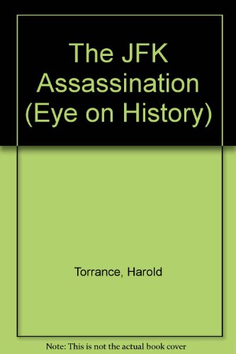 Beispielbild fr The JFK Assassination (Eye on History) zum Verkauf von The Book Cellar, LLC
