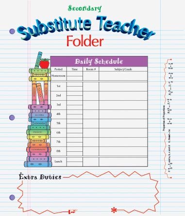 Secondary Substitute Teacher Folder (9780742406209) by Carson-Dellosa Publishing