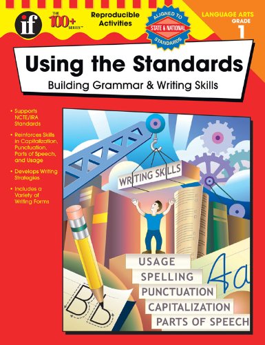 Beispielbild fr Using the Standards, Grade 1 : Building Grammar and Writing Skills zum Verkauf von Better World Books