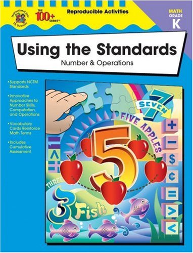 9780742418103: Using the Standards - Number & Operations, Grade K (100+)