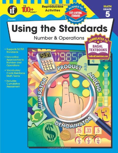 Beispielbild fr Using the Standards - Number & Operations, Grade 5 (100+) zum Verkauf von Bookends