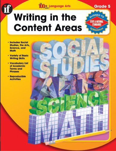 The 100+ Series Writing in the Content Areas, Grade 5 (9780742427655) by Carson-Dellosa Publishing