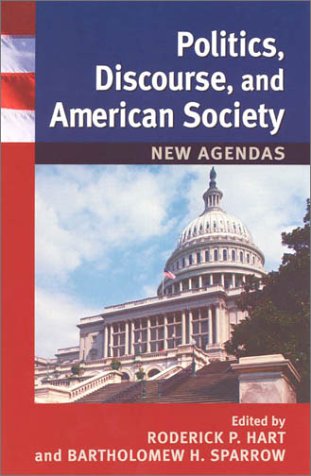 9780742500716: Politics, Discourse, and American Society: New Agendas