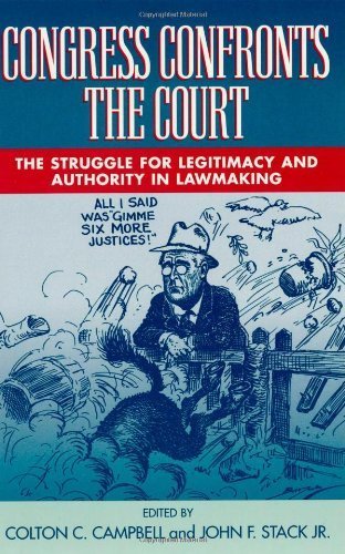 Beispielbild fr Congress Confronts the Court: The Struggle for Legitimacy and Authority in Lawmaking zum Verkauf von ThriftBooks-Atlanta