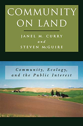 Beispielbild fr Community on Land: Community, Ecology, and the Public Interest (New Social Formations) zum Verkauf von HPB-Red