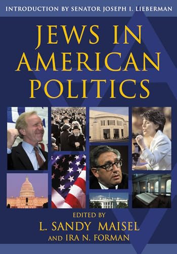 Imagen de archivo de Jews in American Politics : Introduction by Senator Joseph I. Lieberman a la venta por Better World Books