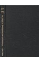 Stock image for Sociological Theory and the Environment: Classical Foundations, Contemporary Insights [Hardcover] Dunlap, Riley E.; Buttel, Frederick H.; Dickens, Peter; Gijswijt, August; Benton, Ted; Buttel, Frederick; , Madison; Catton, William R., Jr.; Uk; Dunlap, Riley; Grimes, Peter; Hannigan, John; McKechnie, Rosemary; Raymond Murphy - University of Ottawa, England -; Papadakis, Elim; Roberts, Timmons; Seippel, Ornulf; Shove, Elizabeth; Warde, Alan; Wehling, Peter; Welsh, Ian and Yearley, Steve for sale by Twice Sold Tales